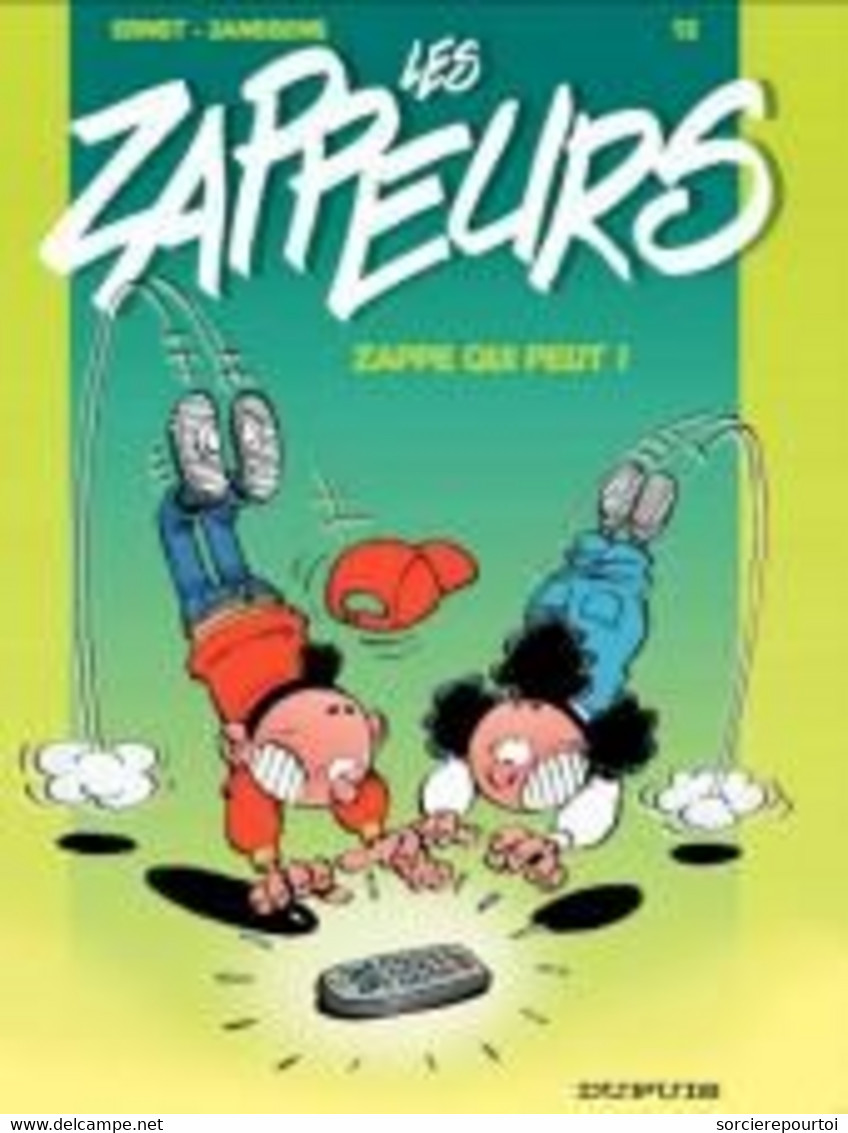 Les Zappeurs 12 Zappe Qui Peut ! - Janssens / Ernst - Dupuis - EO 06/2004 - TBE - Zappeurs, Les