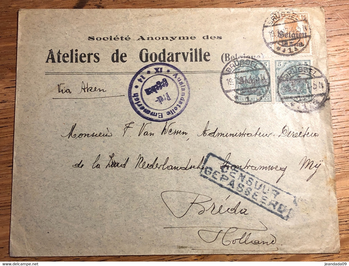 Lettre OC 12 2x Et OC15 Brüssel (cachet Germania) -> Bréda Holland 2 Censures 19-07-1917 Société Des Ateliers Godarville - OC1/25 Governo Generale
