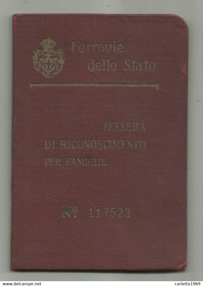 FERROVIE DELLO STATO - TESSERA DI RICONOSCIMENTO PER FAMIGLIE 1924 - TITOLARE NATA A SIENA - CM. 11,5X8 - Collections