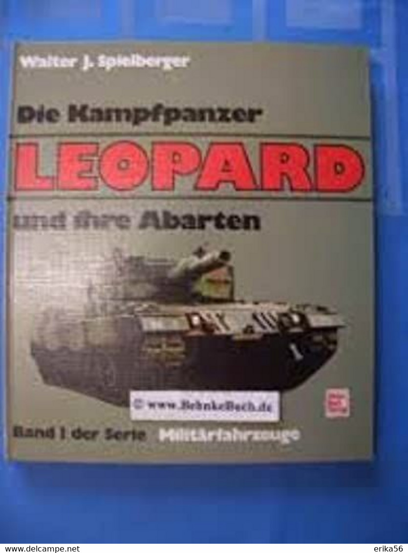 Die Kampfpanzer   LEOPARD Und Ihre Abarten - 5. Guerras Mundiales