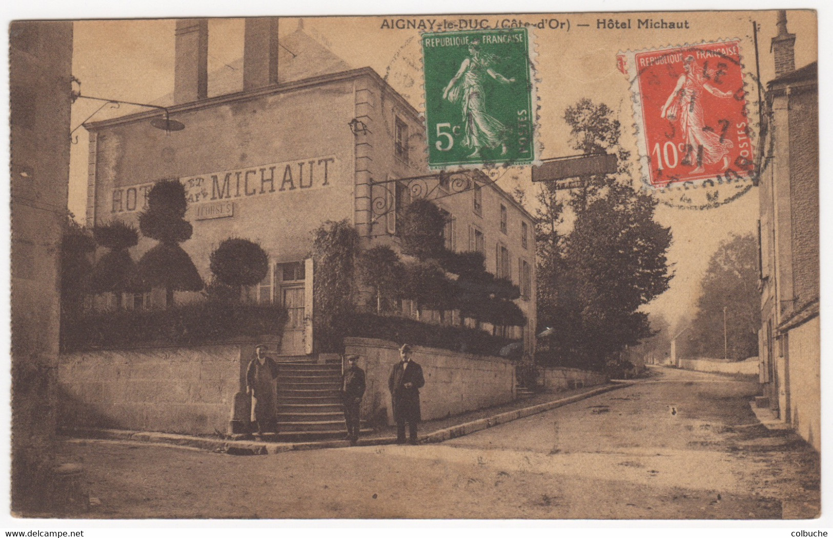 21 - AIGNAY-LE-DUC +++ Hôtel Michaut +++ Carte Rare +++ - Aignay Le Duc