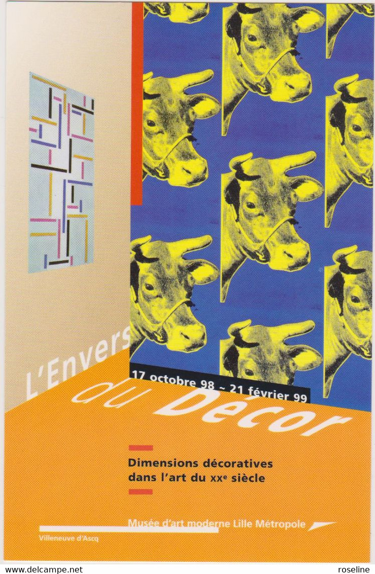 WARHOL Andy - Vache Exposition L'envers Du Décor Lille - CPM 10,5x15 TBE 1998 Neuve - Warhol, Andy