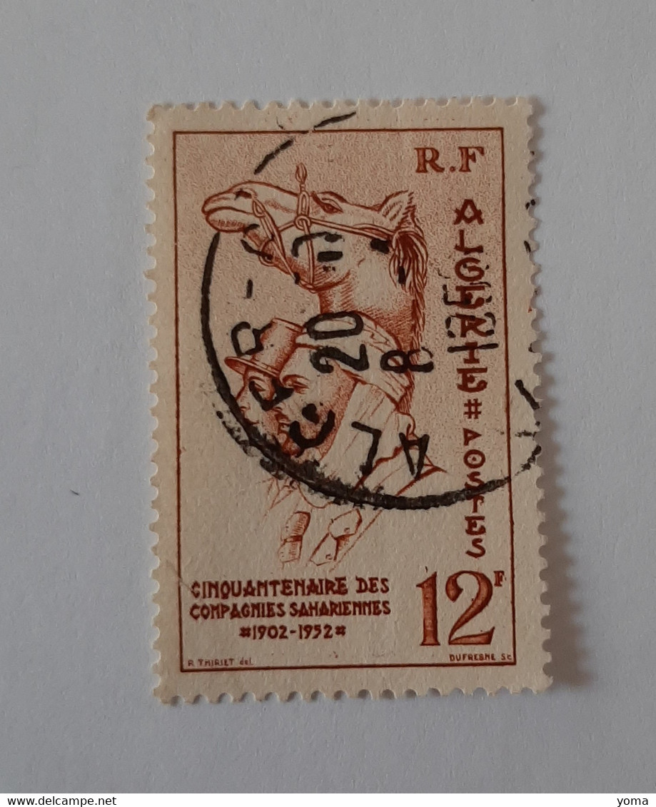 N° 302       50 Ans Des Compagnies Sahariennes - Used Stamps