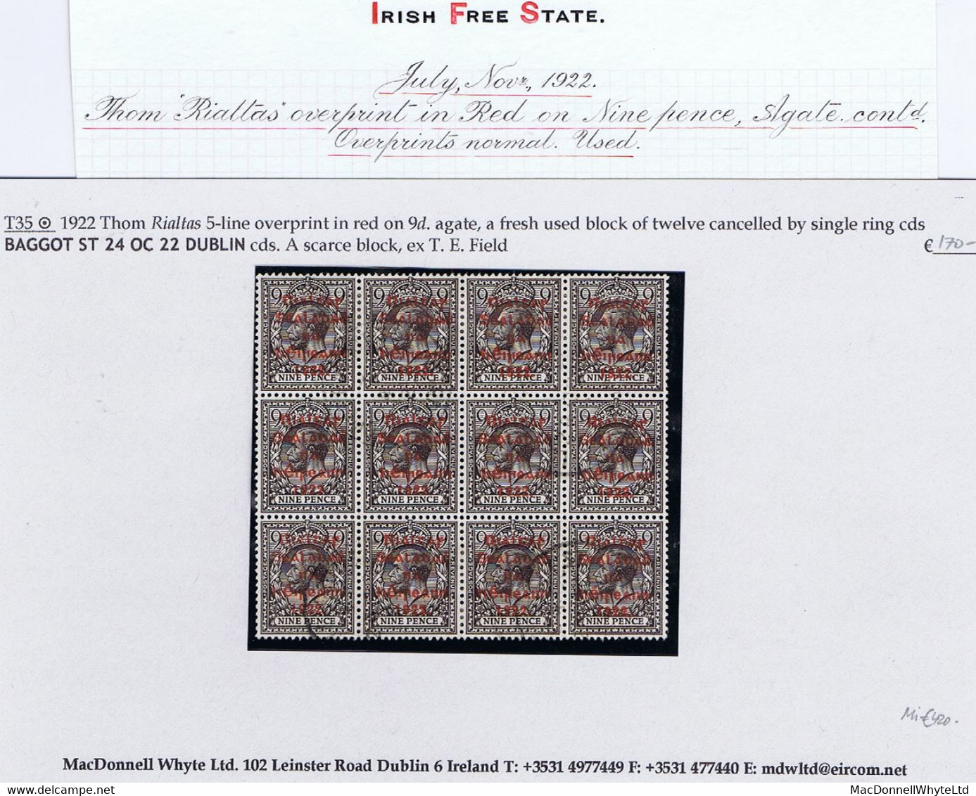 Ireland 1922 Thom Rialtas 5-line Ovpt In Red On 9d Agate Fine Used Block Of 12 Light Steel Cds BAGGOT ST DUBLIN 24 OC 22 - Oblitérés