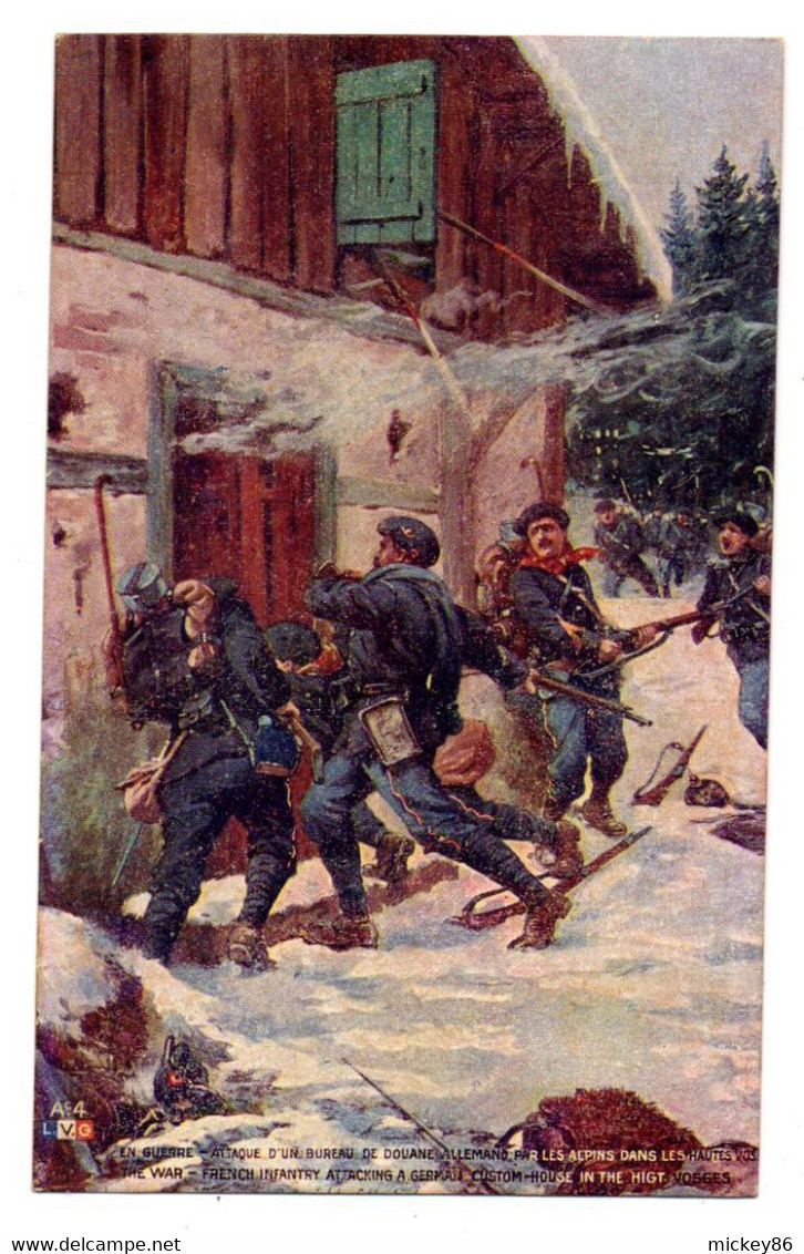 Militaria---illustrateur  ???? -Attaque D'un Bureau De Douane Allemand Dans Les Htes Vosges........à Saisir - Guerra 1914-18