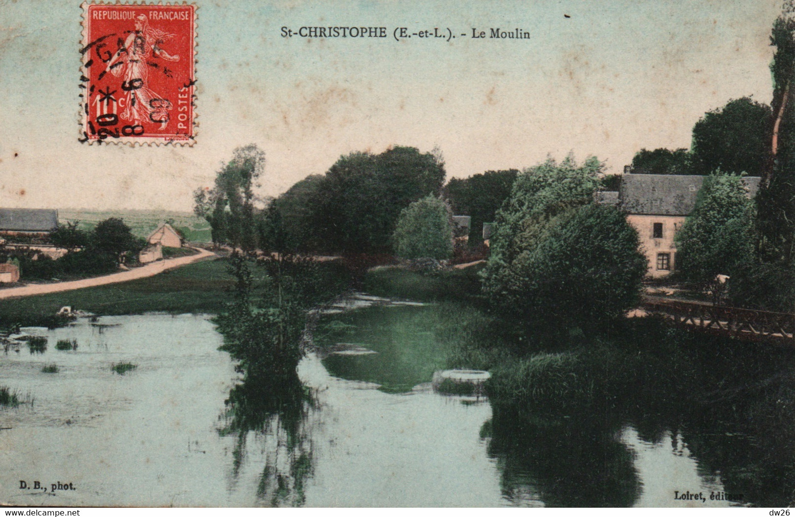 St Saint Christophe (Eure-et-Loir) Le Moulin - Edition Loiret - Carte Colorisée De 1912 - Autres & Non Classés