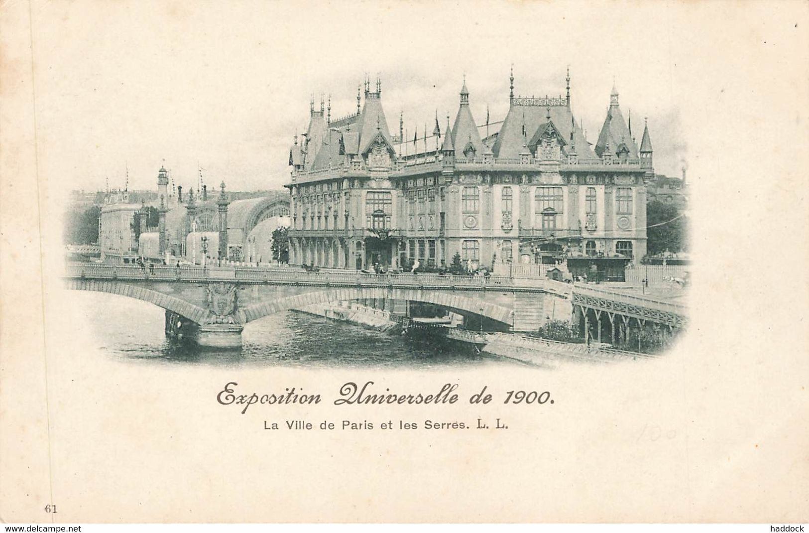 PARIS : EXPOSITION UNIVERSELLE DE 1900 - LA VILLE DE PARIS ET LES SERRES - Expositions