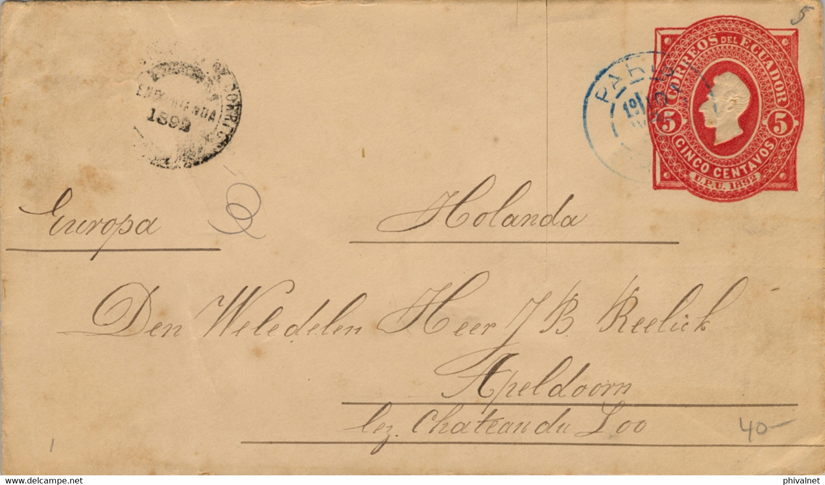 1892 ECUADOR , STATIONERY / ENTERO POSTAL CIRCULADO A APELDOORN , TRÁNSITO DE PARIS , Y LLEGADA AL DORSO - Equateur