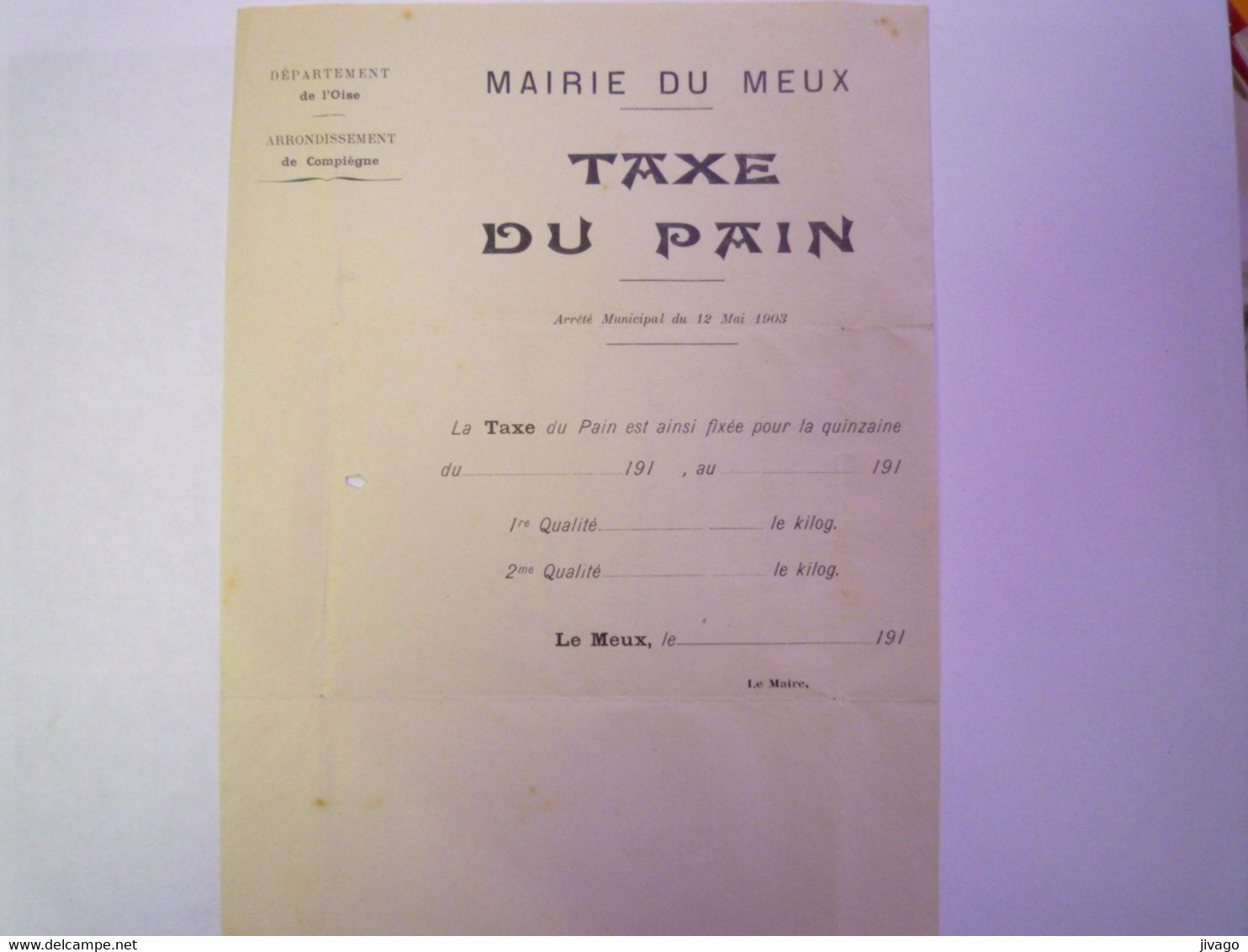 2021 - 2954  Mairie Du MEUX  (Oise)  :  TAXE Du PAIN  (formulaire Vers 1910)   XXX - Non Classés
