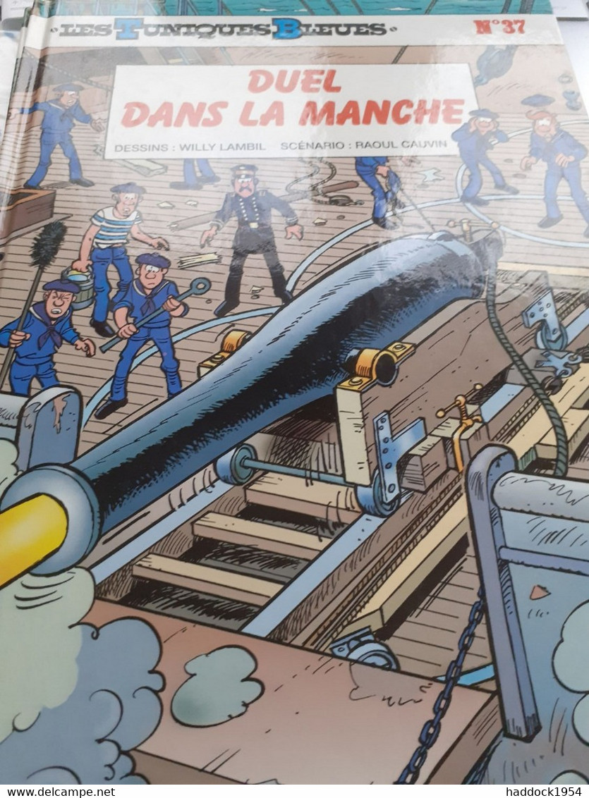 Duel Dans La Manche WILLY LAMBIL RAOUL CAUVIN Dupuis 1995 - Tuniques Bleues, Les