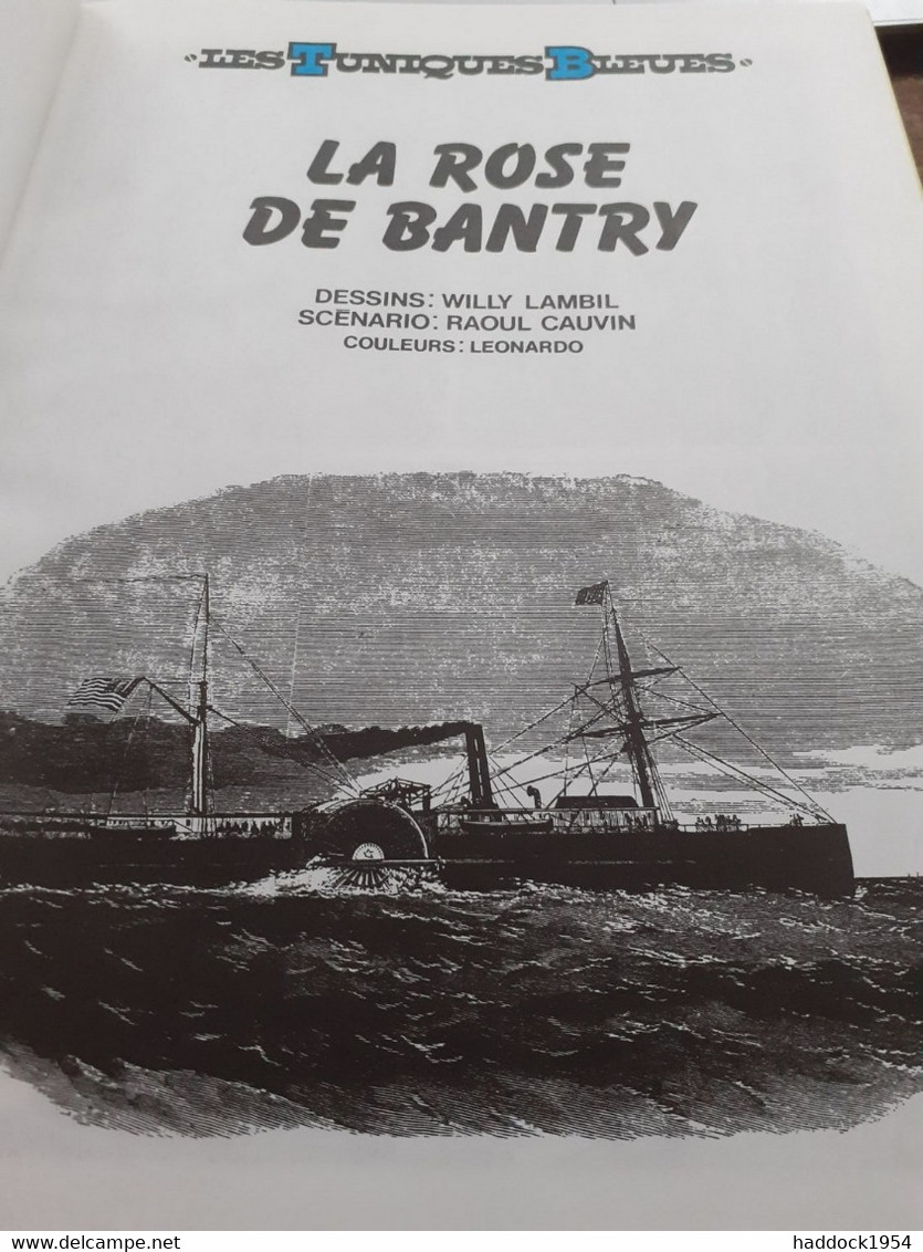 La Rose De Bantry WILLY LAMBIL RAOUL CAUVIN Dupuis 1989 - Tuniques Bleues, Les