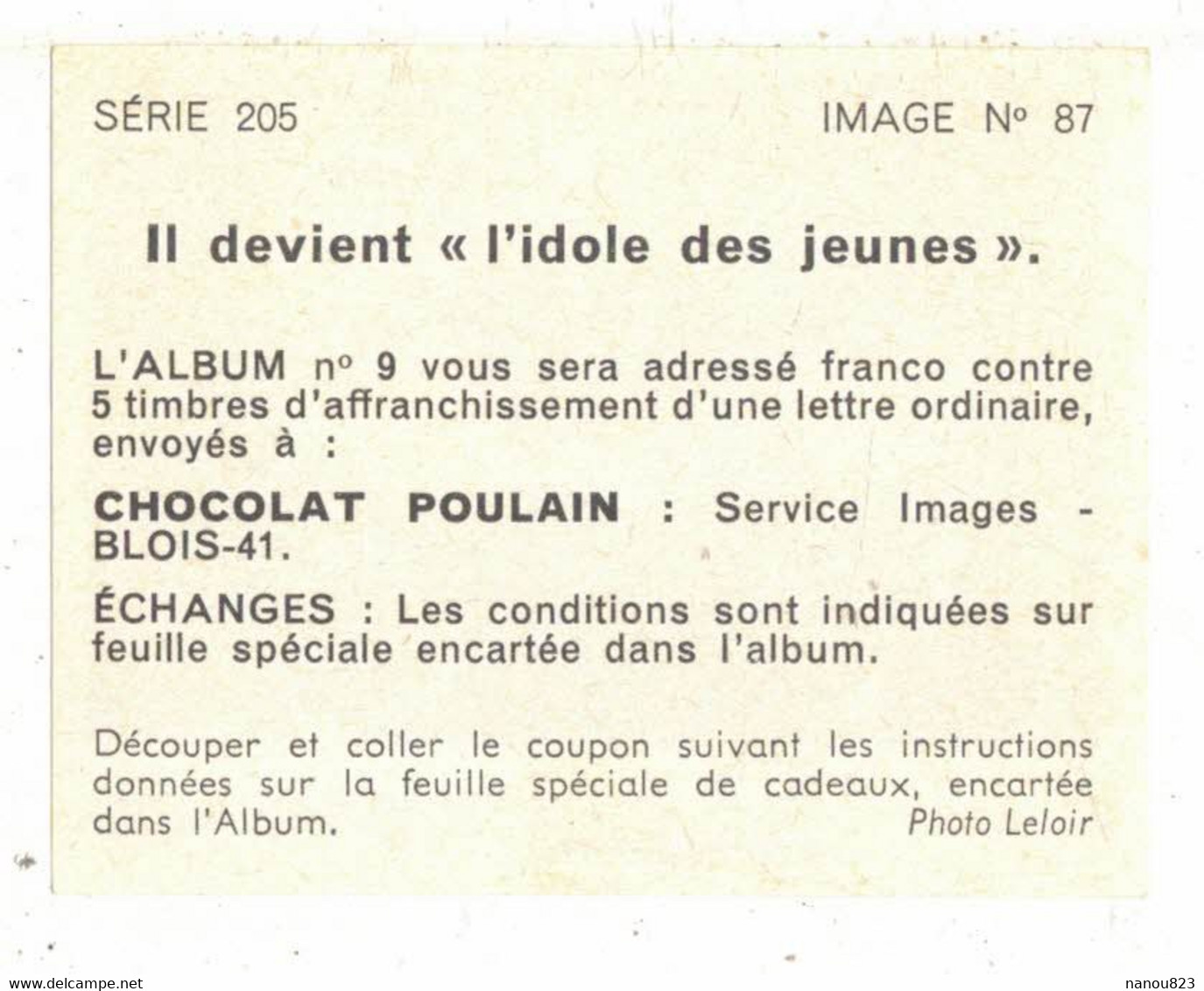 IMAGE CHROMO CHOCOLAT POULAIN Série 205 MUSIQUE JOHNNY HALLYDAY N° 87 ARTISTE CHANTEUR CELEBRITE L'IDOLE DES JEUNES YEYE - Poulain