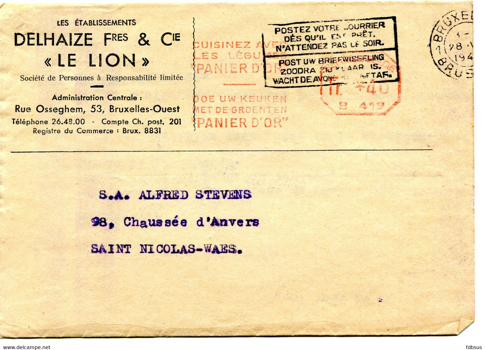 1940 Kaart Ets DELHAIZE Fres & Cie LE LION - Gefr. Fr *40 B419 Rouge Cuisinez PANIER D'OR + Slogan - ...-1959