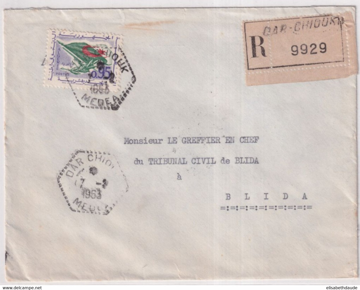 ALGERIE - 1963 - ENVELOPPE RECO De DAR-CHIOUK (MEDEA) - CACHET FRANCAIS HEXAGONAL De BUREAU De DISTRIBUTION ! - Algérie (1962-...)