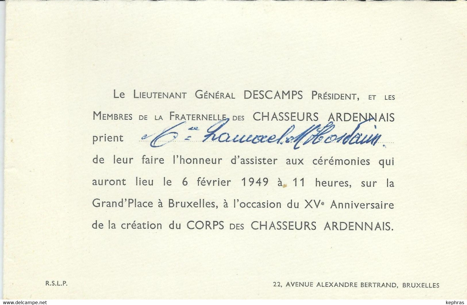 Invitation Au XVème Anniversaire De La Création Du CORPS Des CHASSEURS ARDENNAIS - 1949 - TRES RARE DOCUMENT - Otros & Sin Clasificación
