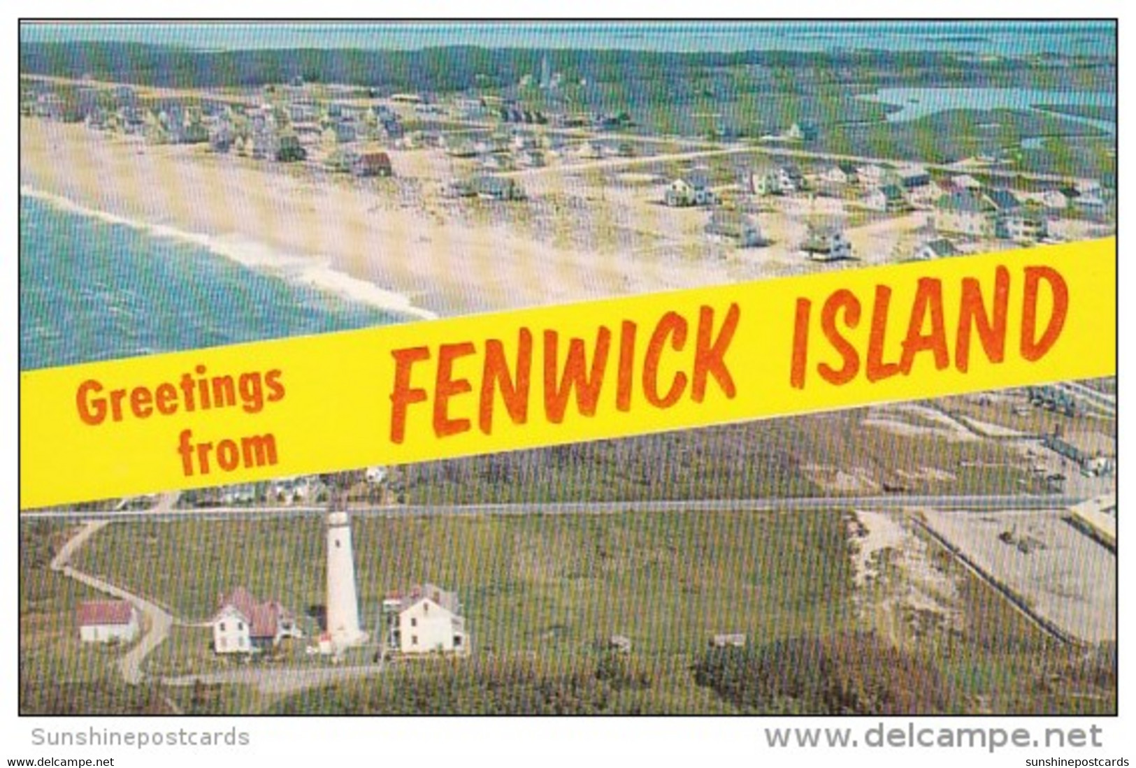 Delaware Greetings From Fenwick Island Aerial View And Lighthouse - Other & Unclassified