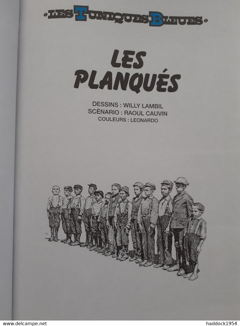 Les Planqués WILLY LAMBIL RAOUL CAUVIN Dupuis 1996 - Tuniques Bleues, Les