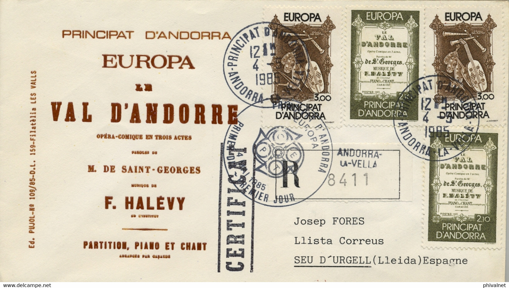 1985 ANDORRA , CORREO ESPAÑOL , CERTIFICADO ANDORRA LA VELLA - SEU D' URGELL - Covers & Documents