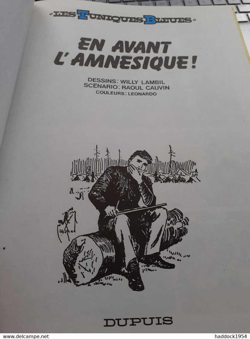 En Avant L'amnésique WILLY LAMBIL RAOUL CAUVIN Dupuis 1989 - Tuniques Bleues, Les