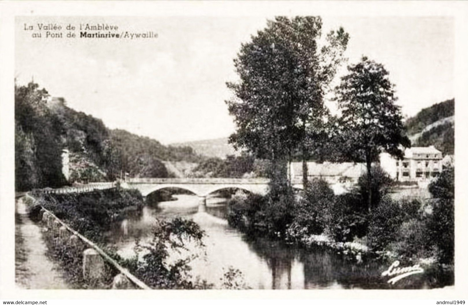 AYWAILLE - La Vallée De L'Amblève Au Pont De Martinrive - Aywaille