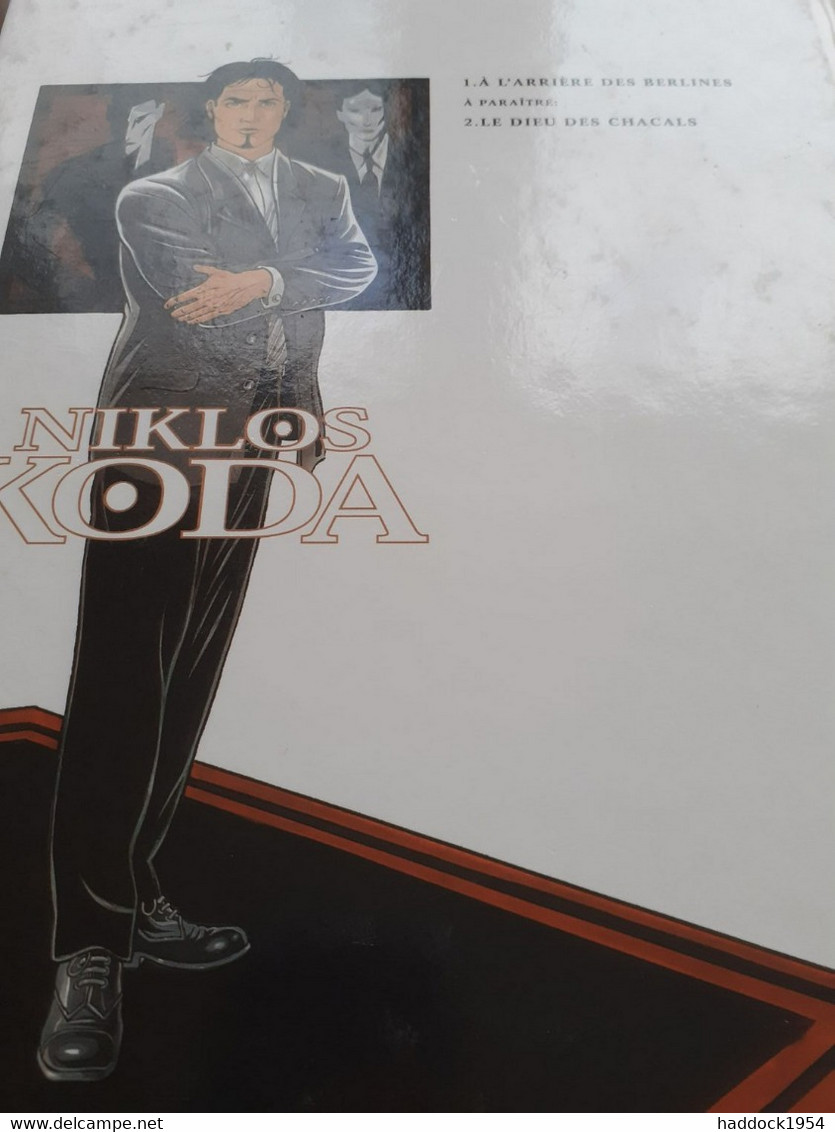 à L'arrière Des Berlines Niklos Koda DUFAUX GRENSON Le Lombard 1999 - Niklos Koda