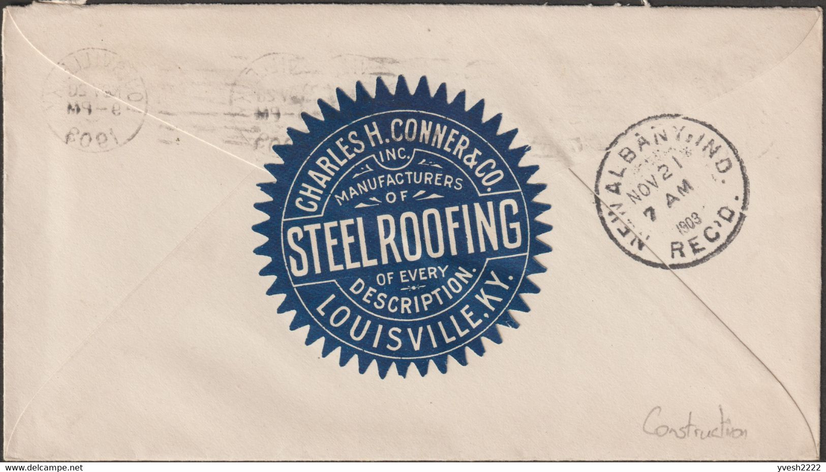 USA 1902. Entier Postal Semi-officiel à 2 Cents. Charles H. Conner Louisville KY. Matériel De Construction Steel Roofing - 1901-20