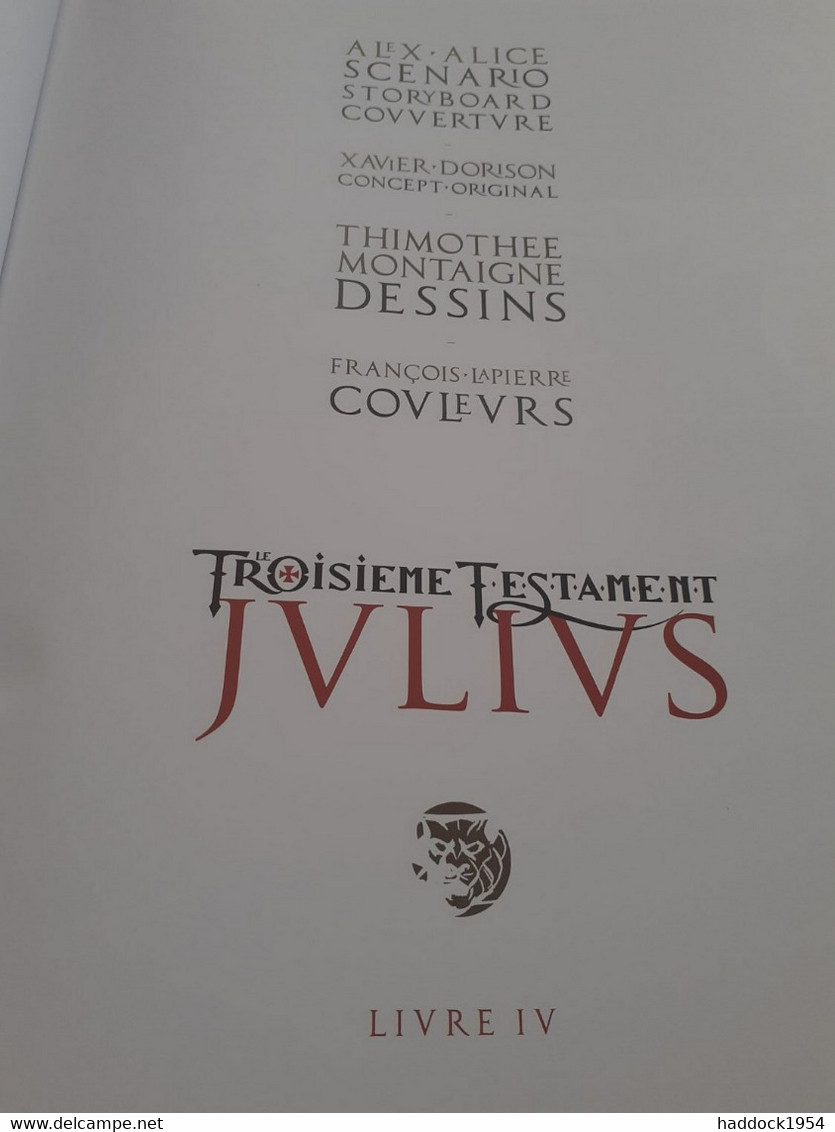 julius les 4 tomes le troisième testament ALEX ALICE XAVIER DORISON glénat 2010-2015