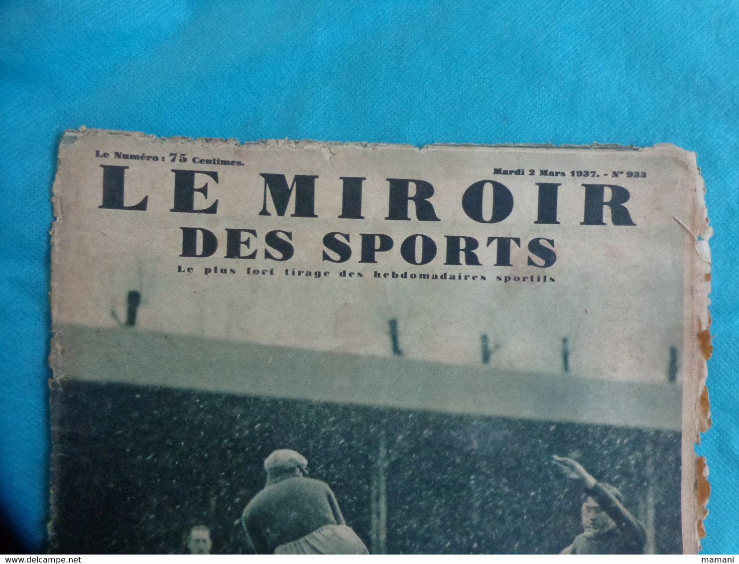 lot de revues LE MIROIR DES SPORTS 1936 pour 1 et les autres  1937