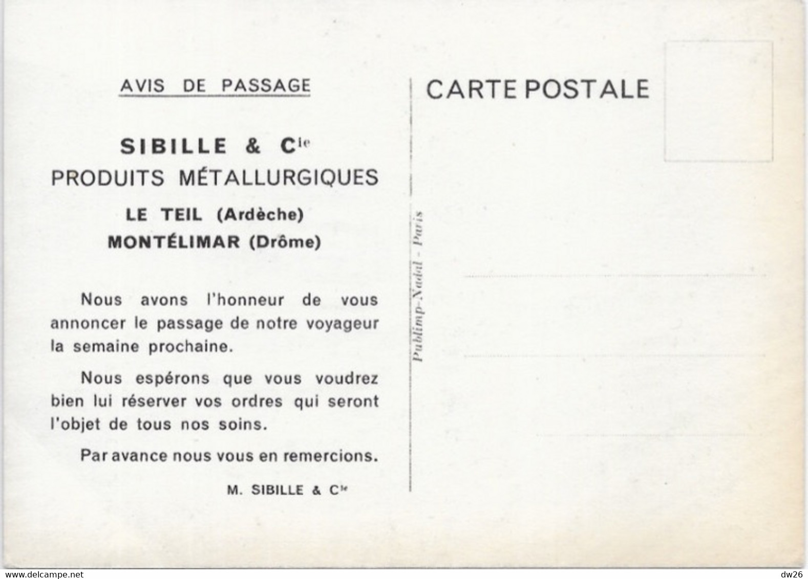 Publicité Sibille & Cie, Quincaillerie, Produits Métallurgiques, Montélimar - Un De Nos Entrepôts Du Teil - Montelimar