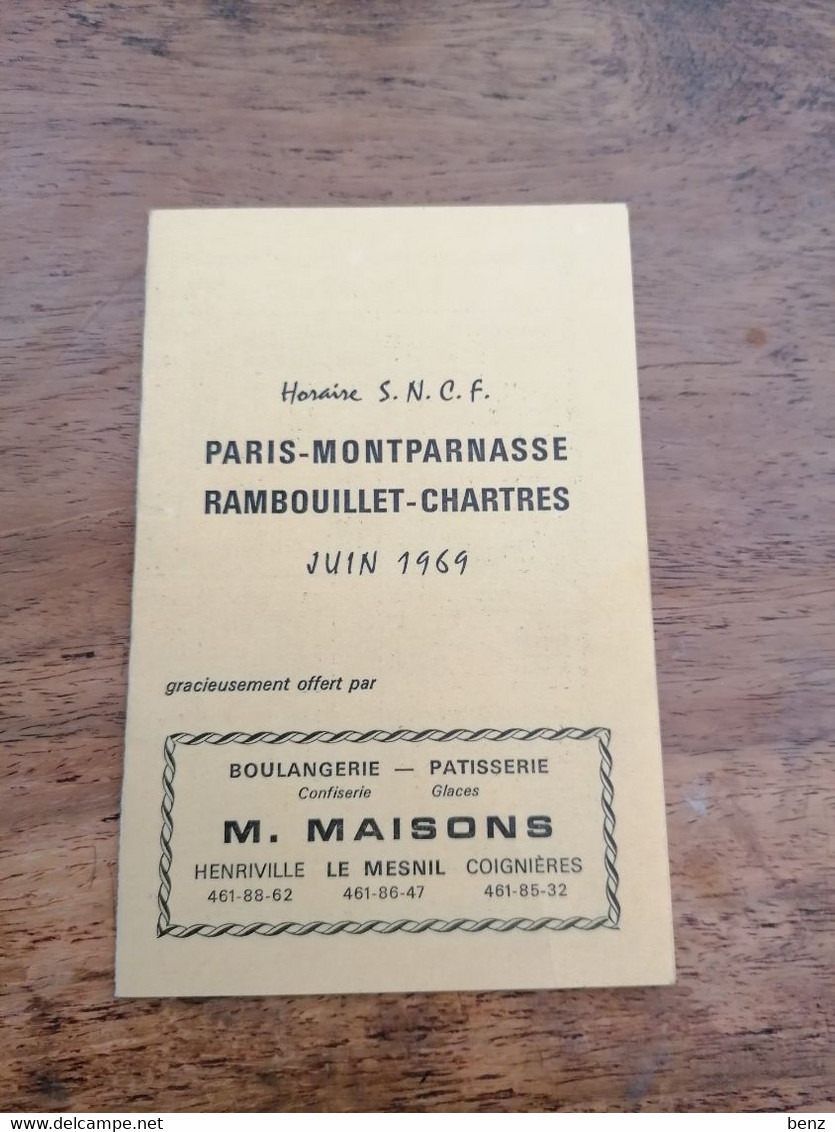 DEPLIANT HORAIRE SNCF JUIN 1969 NEUF PARIS-MONTPARNASSE RAMBOUILLET CHARTRES - Europa