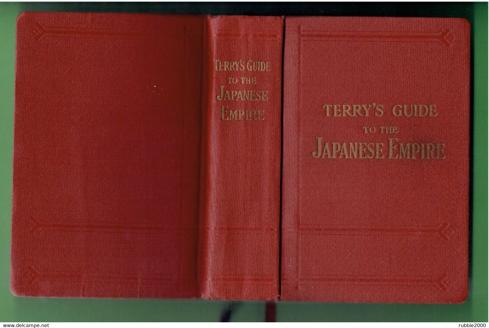TERRY S GUIDE TO THE JAPANESE EMPIRE 1930 INCLUDING KOREA AND FORMOSA MANCHURIA THE TRANS SIBERIAN RAILWAY - Asia