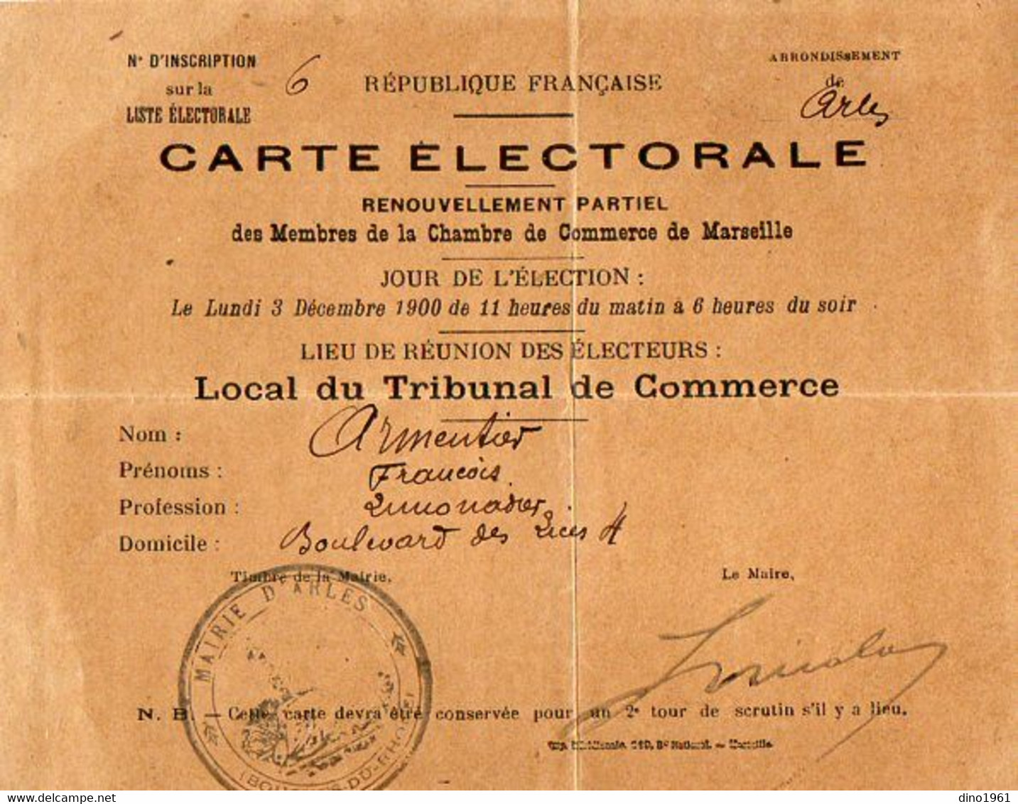 VP18.205 - ARLES 1900 - Carte D'Electeur - Mr François ARMENTIER Limonadier - Altri & Non Classificati