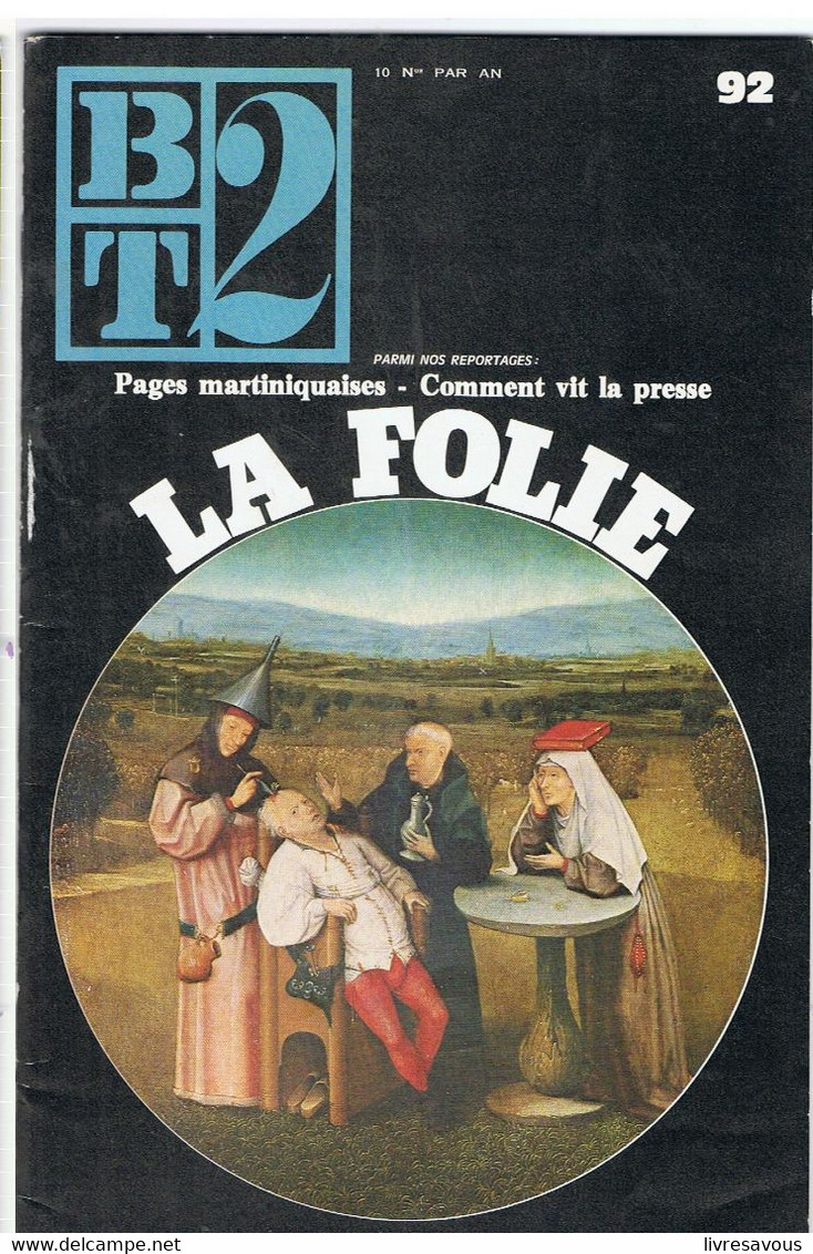 La Folie Bibliothèque Du Travail N°92 D'octobre 1977 - Médecine & Santé