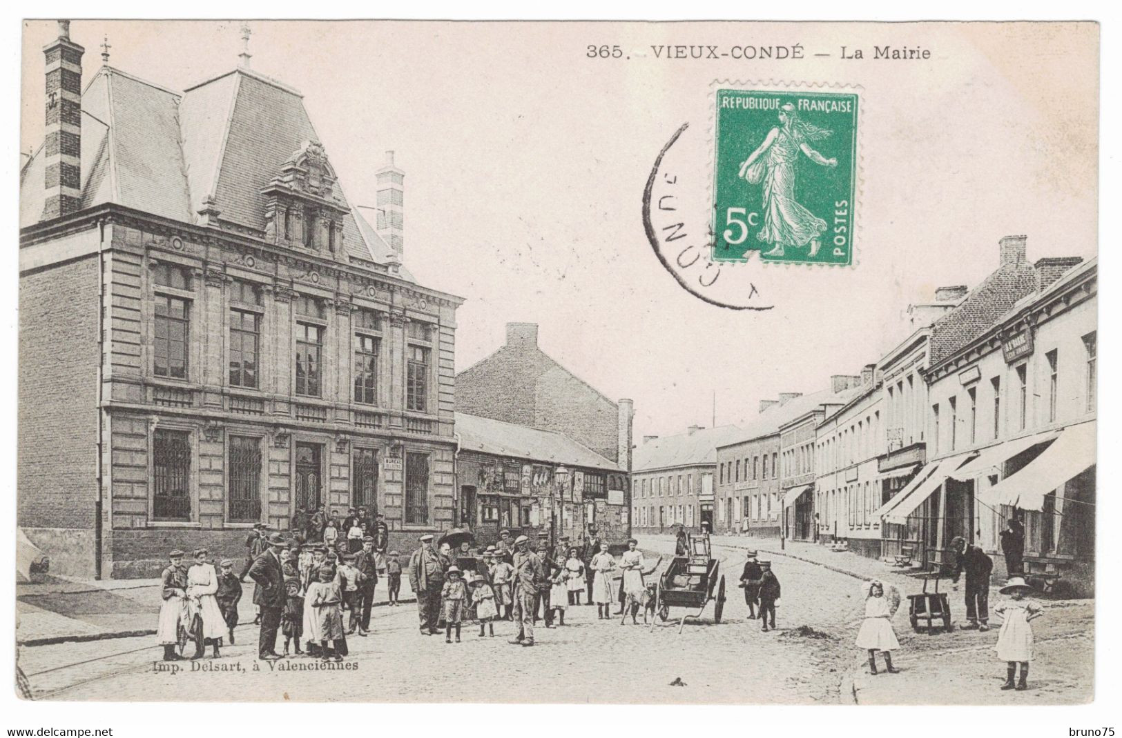 59 - VIEUX-CONDÉ - La Mairie - Delsart 365 - Vieux Conde