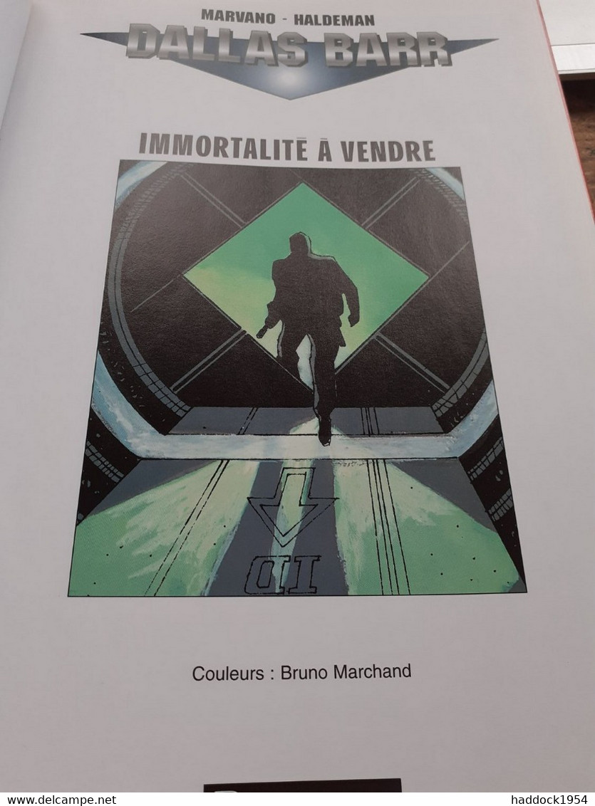 Immortalité à Vendre Dallas Barr MARVANO HALDEMAN Dupuis 1996 - Dallas Barr