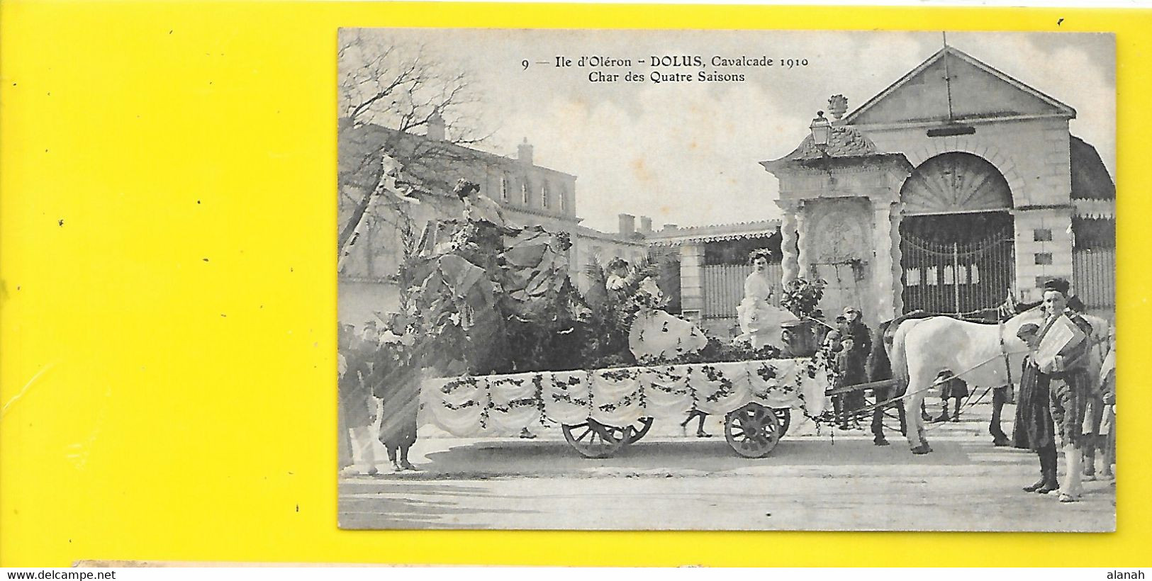 DOLUS Cavalcade 1910 Char Des Quatre Saisons () Charente Maritime(17) - Ile D'Oléron