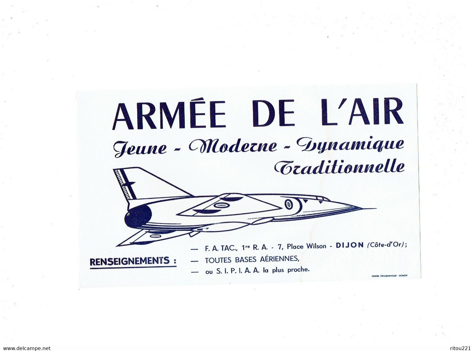 BUVARD - Publicité ARMEE DE L'AIR - F.A. TAC 1re R.A. PLACE WILSON Dijon Côte D'Or 21 - Avion - Transporte