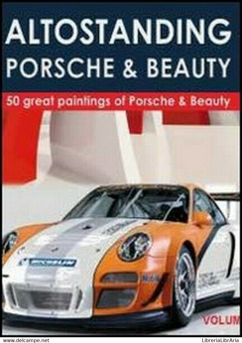 Altostanding Porsche & Beauty  Di Bva Management,  2012,  Youcanprint - ER - Cursos De Idiomas