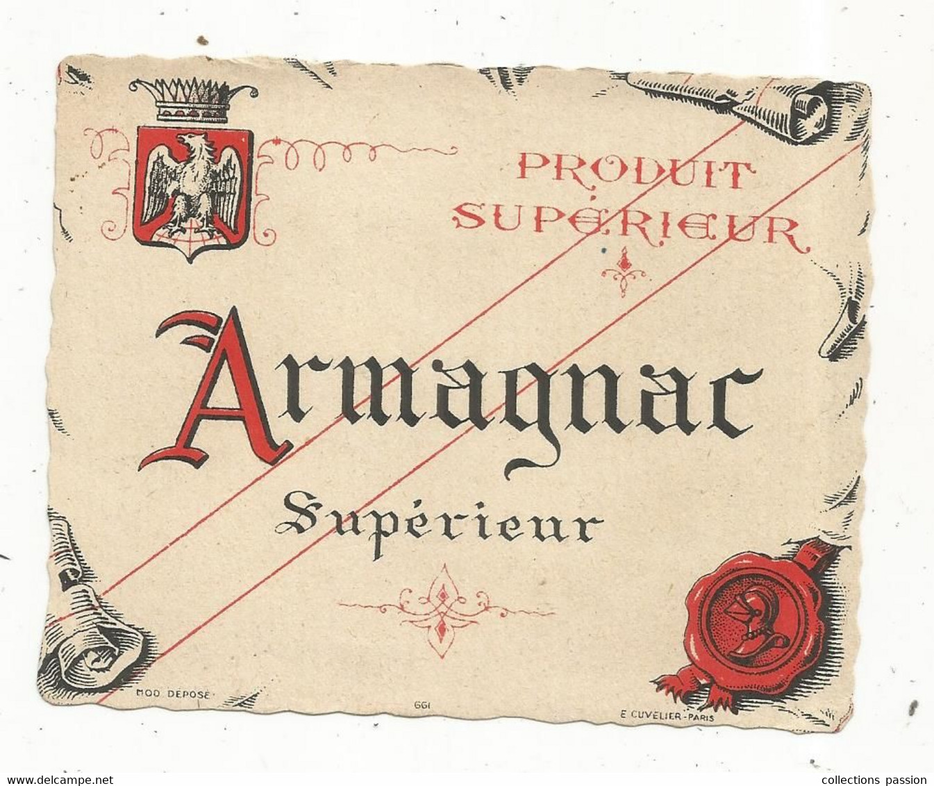 étiquette , Alcool , Digestif , ARMAGNAC Supèrieur ,E. Cuvelier - Altri & Non Classificati