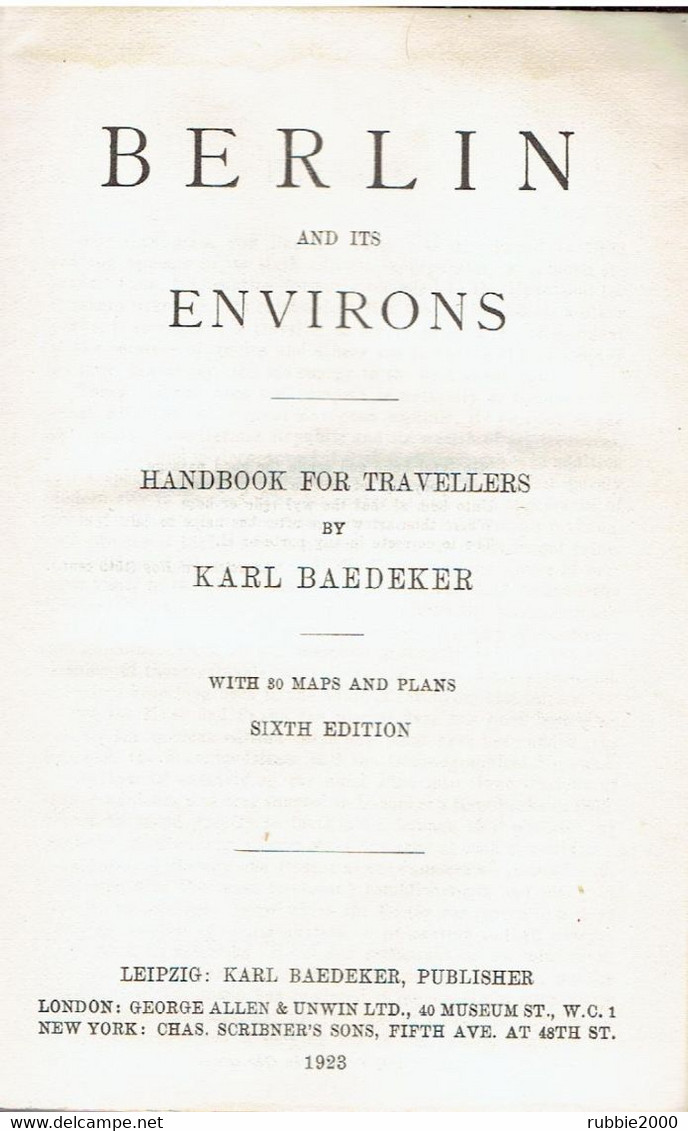 BERLIN AND ITS ENVIRONS 1923 HANDBOOK FOR TRAVELLERS BY KARL BAEDEKER DEUTSCHLAND WITH 30 MAPS AND PLANS GERMANY - Europa