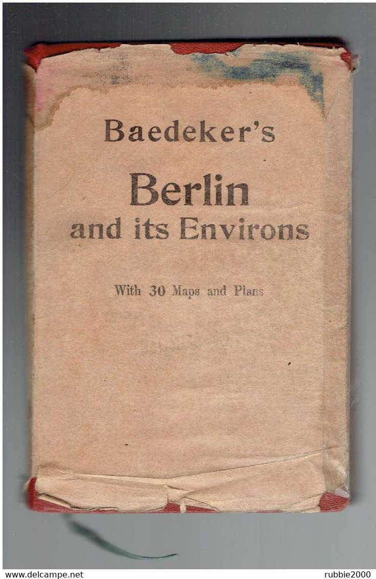 BERLIN AND ITS ENVIRONS 1923 HANDBOOK FOR TRAVELLERS BY KARL BAEDEKER DEUTSCHLAND WITH 30 MAPS AND PLANS GERMANY