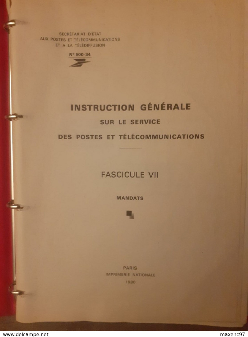 Instruction Générale Des Ptt La Poste 1980 Sur Les Mandats Fascicule VII - Postadministraties