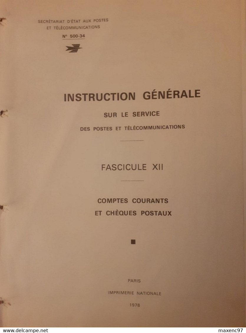 Instruction Générale Des Ptt La Poste 1978 Comptes Courants Et Chèques Postaux Fascicule XII - Administrations Postales