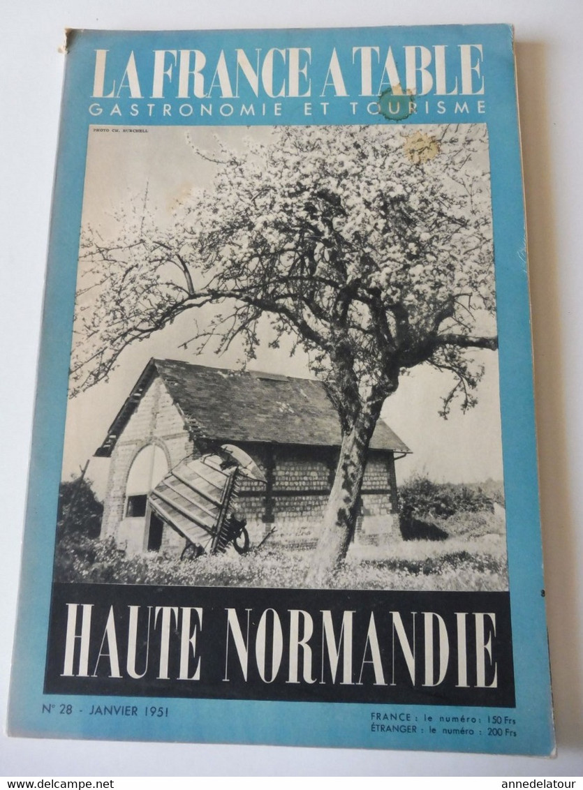 HTE NORMANDIE 1951 LA FRANCE À TABLE:Bénédiction à La St-Pierre-des-Marins; Fécamp;Etretat;Rouen;Le Havre;Le Tréport;Etc - Tourismus Und Gegenden