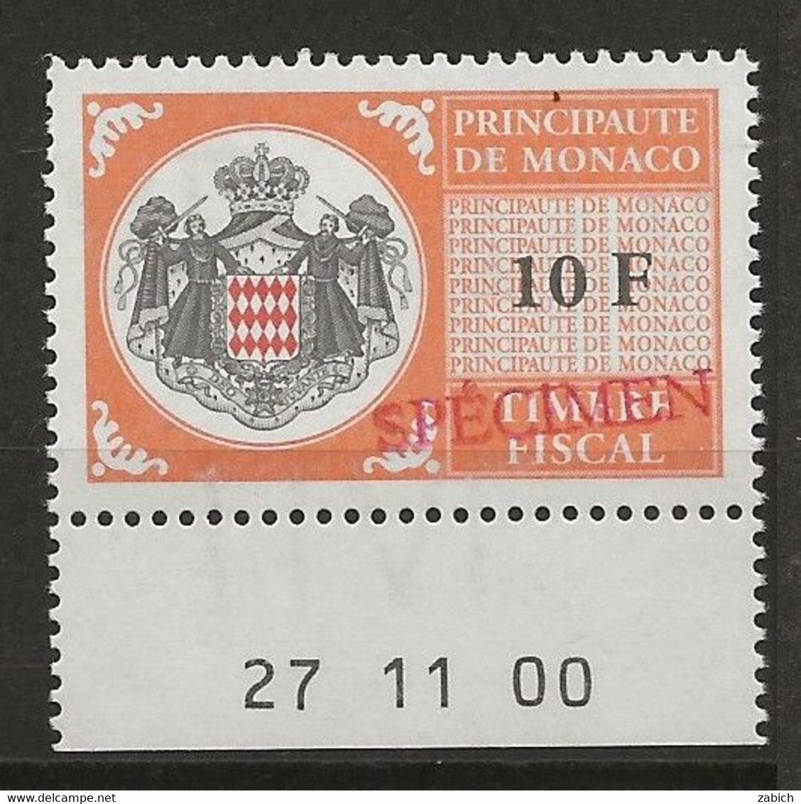FISCAUX DE MONACO SERIE UNIFIEE N° 102 10Forange Rare Coin Daté Du 27 11 00 Surchargé Spécimen Neuf Gomme Mnh (**) - Fiscaux