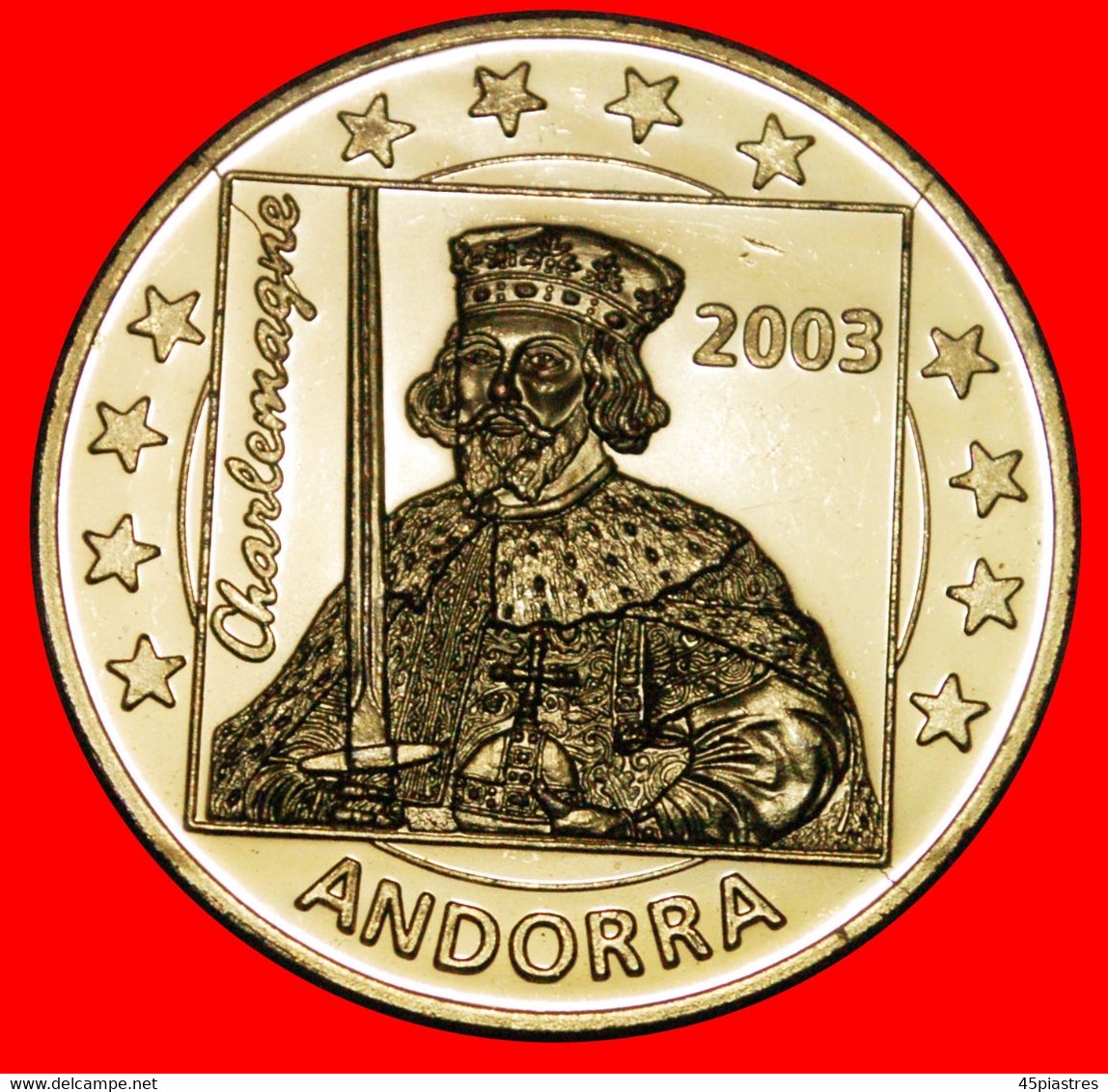 * CHARLEMAGNE (742-814): ANDORRA ★ 5 EURO 2003 PROOF COVERED WITH GOLD! LOW START ★ NO RESERVE! - Andorre