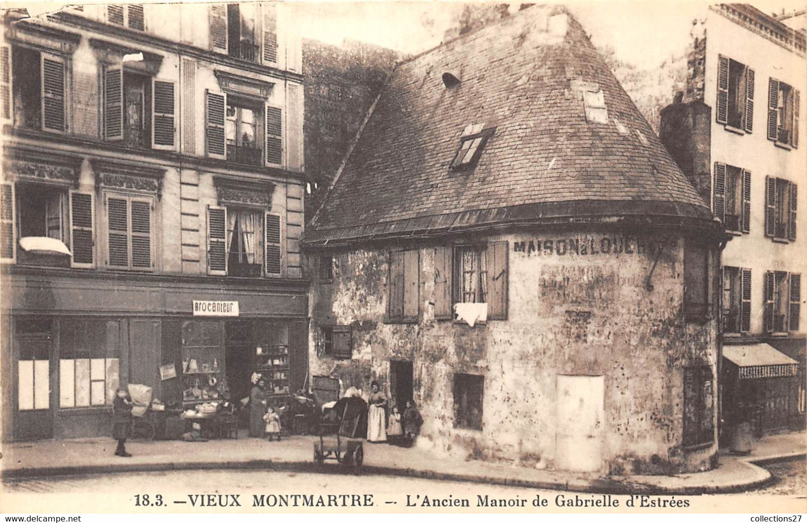 PARIS-VIEUX MONTMARTRE- L'ANCIEN MANOIR DE GABRIELLE D'ESTREES - Autres & Non Classés