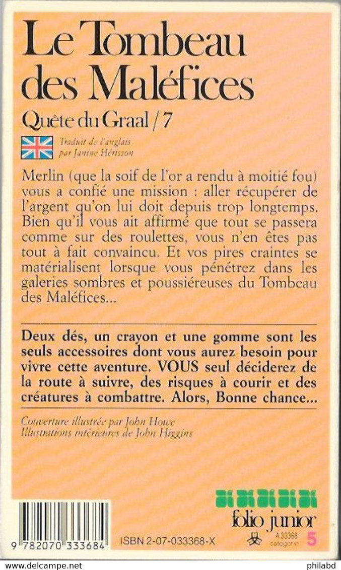 Un Livre Dont Vous êtes Le Héros N°368 - Le Tombeau Des Maléfices - Quête Du Graal 7 - Folio Junior Gallimard - 1986 BE - Autres & Non Classés