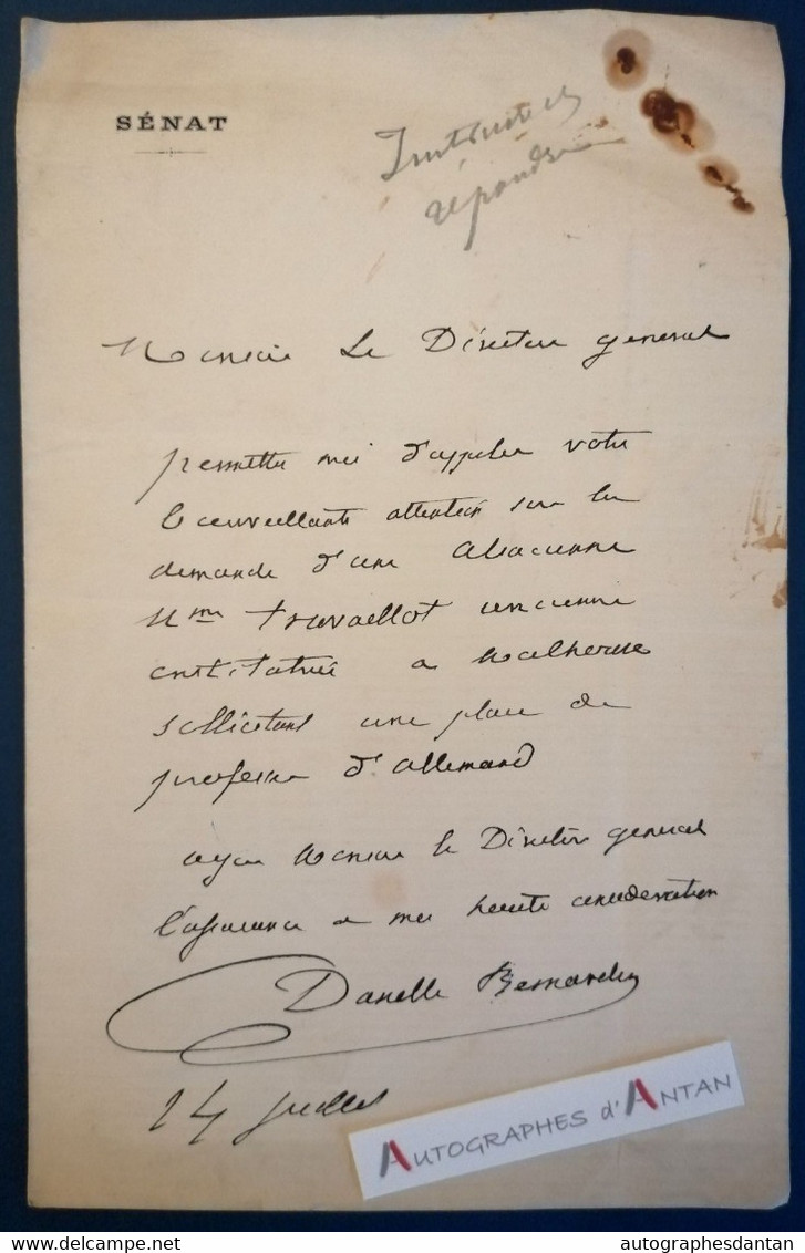 L.A.S Jean DANELLE BERNARDIN Sénateur Né à Montreuil-sur-Blaise (Haute Marne) / Louvemont  - Lettre Autographe Sénat - Politicians  & Military