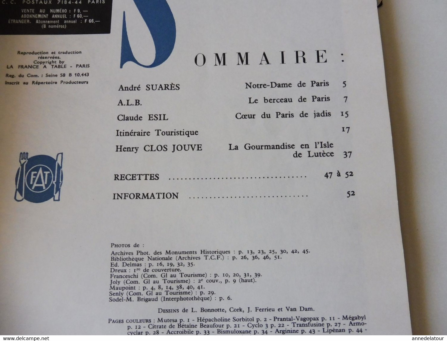 PARIS 1975 LA FRANCE À TABLE:Notre-Dame-de-Paris ;Le Berceau De Paris; Le Cœur Du Paris De Jadis; Gourmandises De Lutèce - Tourism & Regions